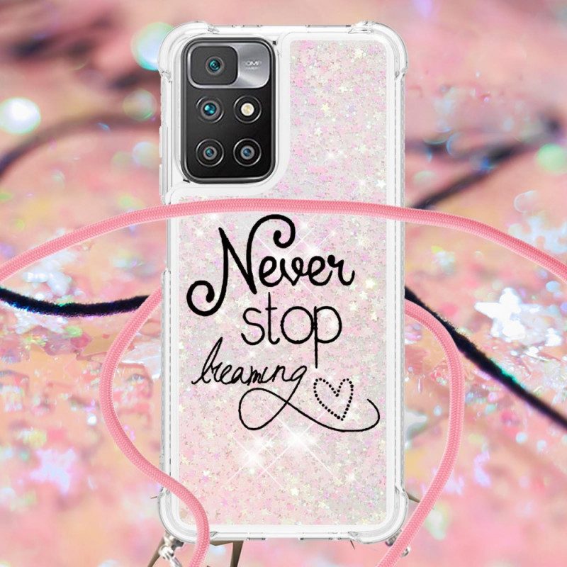 Hülle Für Xiaomi Redmi 10 Mit Kordel Never Stop Glitzer-kordelzug
