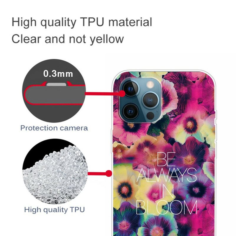 Hülle Für iPhone 13 Pro Sei Immer In Voller Blüte